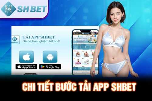 ebet79 hướng dẫn Chi tiết bước tải app Shbet